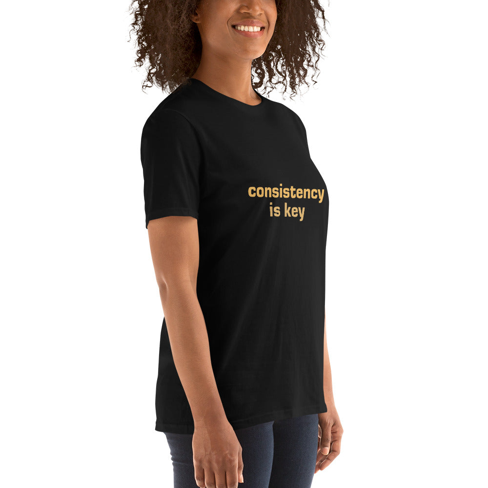 Consistency is Key Short-Sleeve Unisex T-Shirt