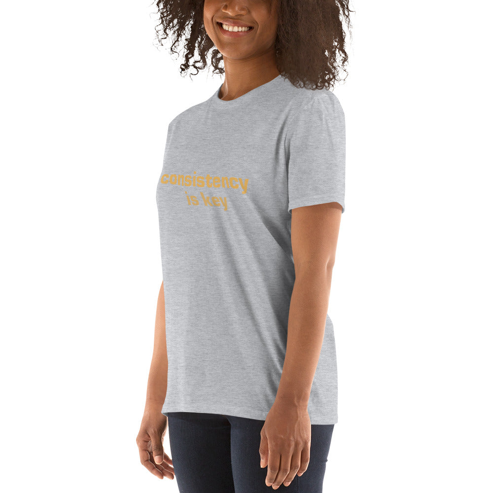 Consistency is Key Short-Sleeve Unisex T-Shirt