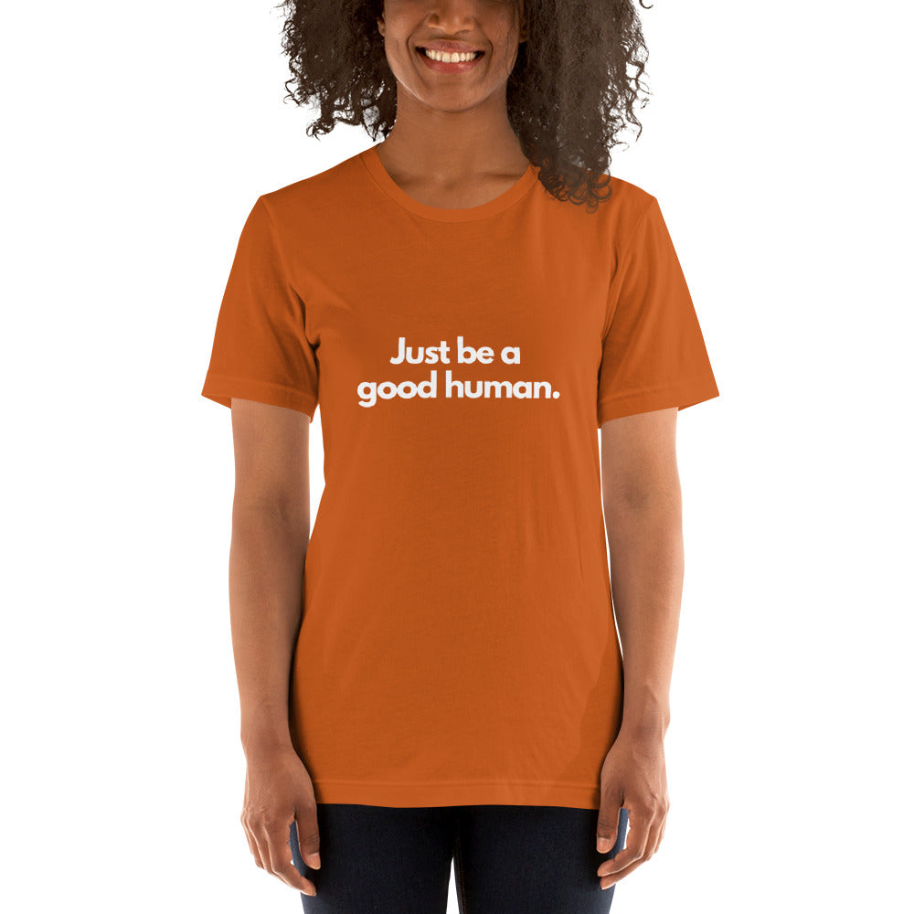 Good Human Unisex t-shirt