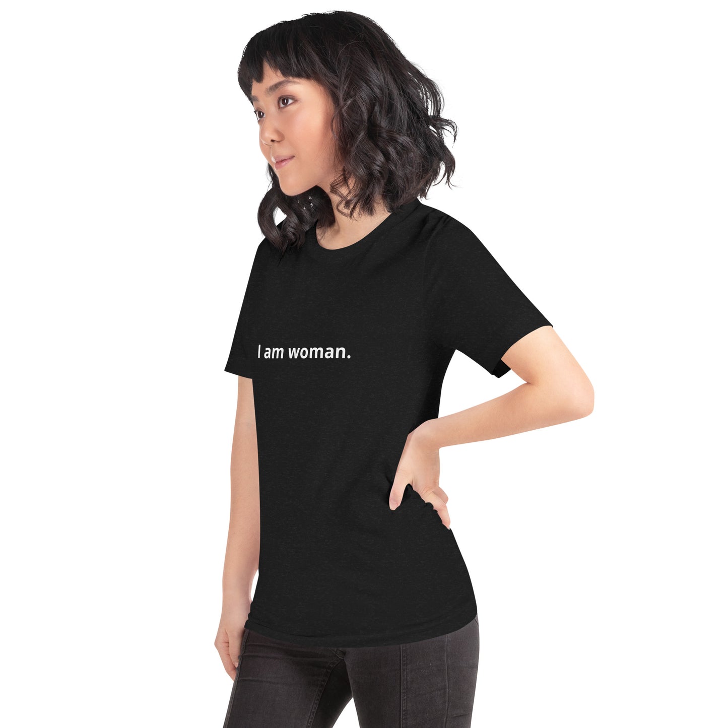 I am Woman Unisex t-shirt