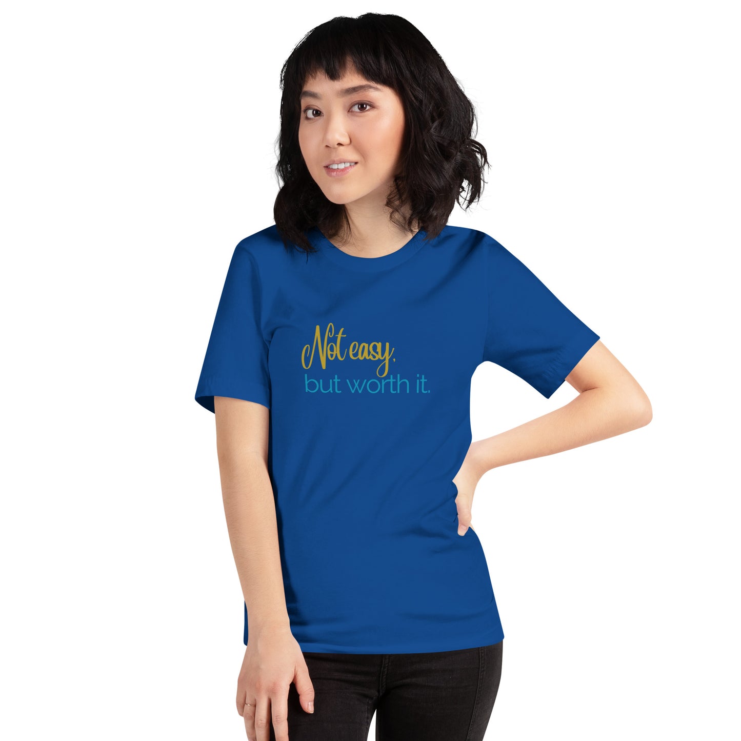 Not Easy Unisex t-shirt